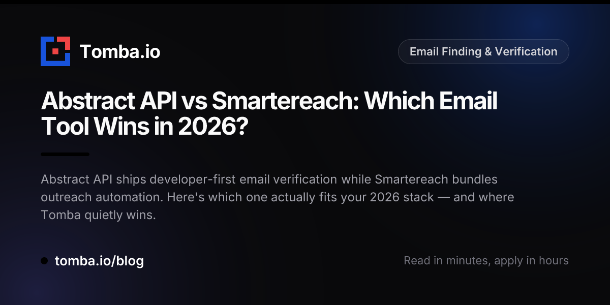Abstract API vs Smarte: 2026 Verification Showdown - Tomba Blog