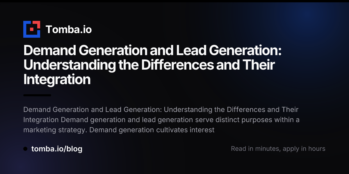 Demand Generation and Lead Generation: Understanding the Differences ...